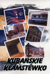 Kubańskie kłamstewko - okładka książki