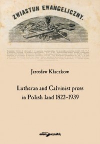 Lutheran and Calvinist press in - okładka książki