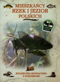 Mieszkańcy rzek i jezior Polski. - okładka książki