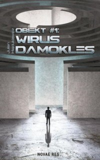Obiekt #1: Wirus Damokles - okładka książki