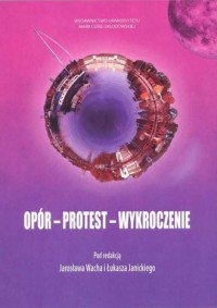 Opór, protest, wykroczenie - okładka książki