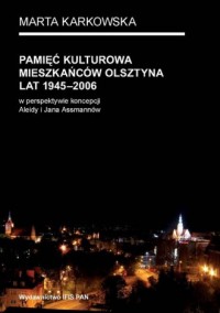 Pamięć kulturowa mieszkańców Olsztyna - okładka książki