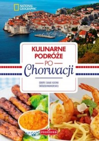 Podróże kulinarne po Chorwacji - okładka książki