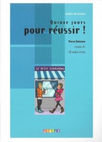 Quinze jours pour reussir livre - okładka książki