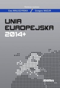 Unia Europejska 2014+ - okładka książki