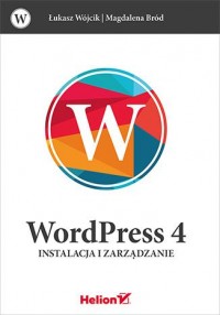 WordPress 4. Instalacja i zarządzanie - okładka książki