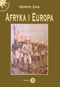 Afryka i Europa. Od piramid egipskich - okładka książki