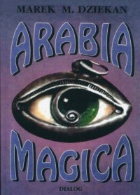 Arabia magica. Wiedza tajemna u - okładka książki