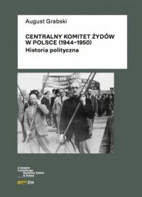 Centralny Komitet Żydów w Polsce - okładka książki