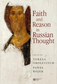 Faith and Reason in Russian Thought - okładka książki
