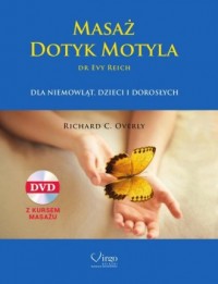 Masaż. Dotyk Motyla dr Evy Reich - okładka książki