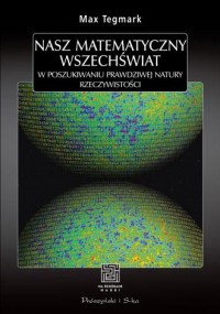 Nasz matematyczny Wszechświat - okładka książki