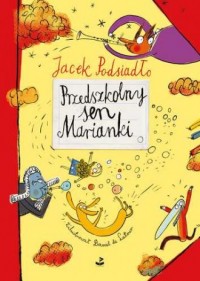 Przedszkolny sen Marianki - okładka książki