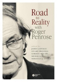 Road to Reality with Roger Penrose - okładka książki