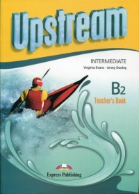 Upstream. Intermediate B2. Teachers - okładka podręcznika