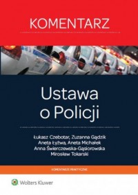 Ustawa o Policji. Komentarz - okładka książki