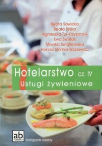 Hotelarstwo cz. 4. Usługi żywieniowe - okładka podręcznika