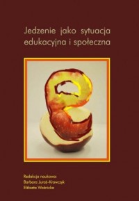Jedzenie jako sytuacja edukacyjna - okładka książki