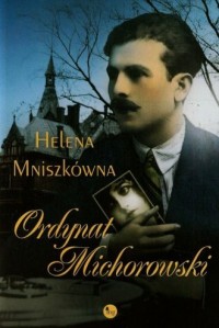 Ordynat Michorowski - okładka książki