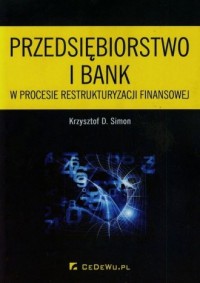 Przedsiębiorstwo i bank w procesie - okładka książki