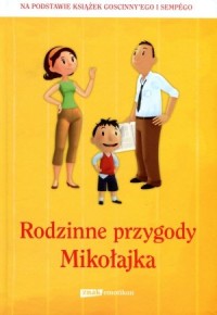 Rodzinne przygody Mikołajka - okładka książki