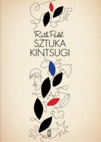 Sztuka kintsugi. Wybór wierszy - okładka książki