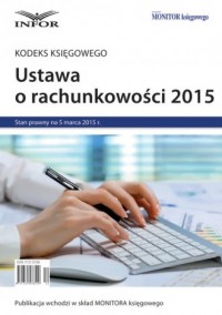 Ustawa o rachunkowości 2015. Kodeks - okładka książki