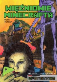 Więźniowie Minecrafta - okładka książki