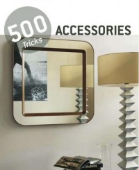 500 Tricks Accessories - okładka książki