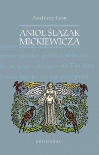 Anioł Ślązak Mickiewicza - okładka książki