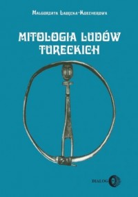 Mitologia ludów tureckich. Syberia - okładka książki