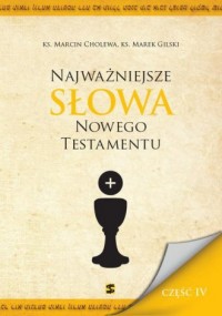 Najważniejsze Słowa Nowego Testamentu - okładka książki