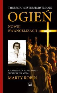 Ogień Nowej Ewangelizacji - okładka książki