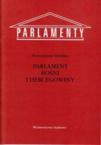 Parlament Bośni i Hercegowiny. - okładka książki