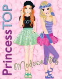Princess Top. Modowe hity - okładka książki