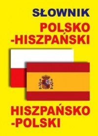 Słownik polsko-hiszpański, hiszpańsko-polski - okładka podręcznika