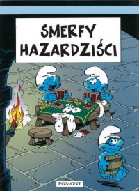 Smerfy hazardziści - okładka książki