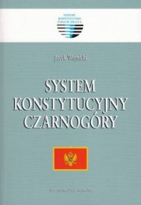 System konstytucyjny Czarnogóry. - okładka książki