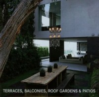 Terraces, Balconies, Roof Gardens - okładka książki