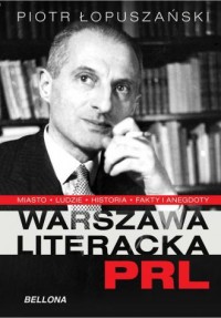 Warszawa literacka PRL - okładka książki