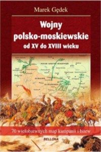 Wojny polsko-moskiewskie od XV - okładka książki