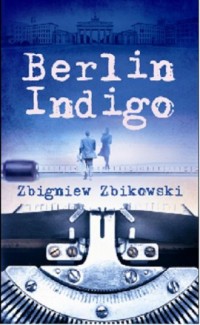 Berlin indigo - okładka książki