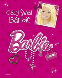 Cały świat Barbie - okładka książki
