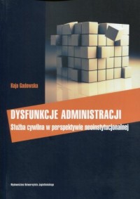 Dysfunkcje administracji. Służba - okładka książki