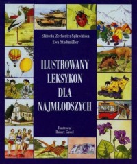 Ilustrowany leksykon dla najmłodszych - okładka książki