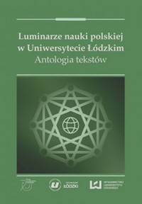 Luminarze nauki polskiej w Uniwersytecie - okładka książki