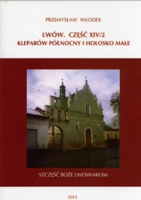 Lwów cz. XIV/2. Kleparów Północny - okładka książki