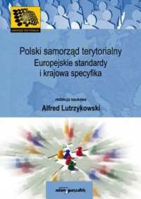 Polski samorząd terytorialny. Europejskie - okładka książki