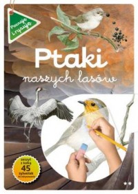 Ptaki naszych lasów cz. 2 - okładka książki