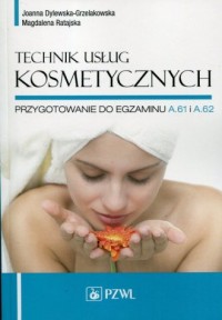 Technik usług kosmetycznych. Przygotowanie - okładka podręcznika